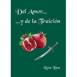 DEL AMOR Y DE LA TRAICION 