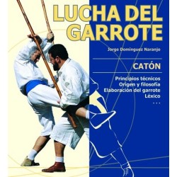 LUCHA DEL GARROTE / CATÓN