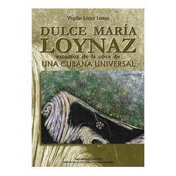 DULCE MARIA LOYNAZ ESTUDIOS...