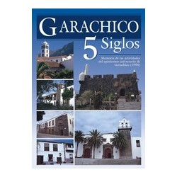 GARACHICO 5 SIGLOS