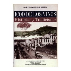 ICOD, HISTORIA Y TRADICIONES