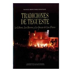 TRADICIONES DE TEGUESTE. LA...