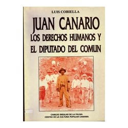 JUAN CANARIO, LOS DERECHOS...