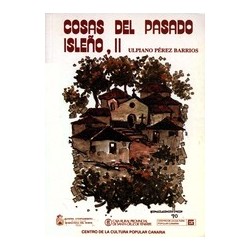 COSAS DEL PASADO ISLEÑO, II