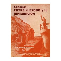 CANARIAS: ENTRE EL ÉXODO Y...