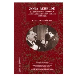 ZONA REBELDE. LA DIPLOMACIA...