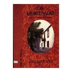 LAS AFORTUNADAS, VIAJE...
