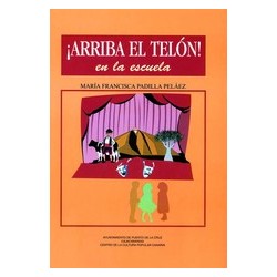 ARRIBA EL TELÓN EN LA ESCUELA