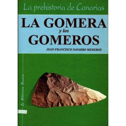 LA GOMERA Y LOS GOMEROS LA...