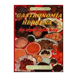 GASTRONOMÍA HERREÑA DE AYER...