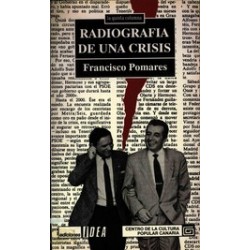RADIOGRAFÍA DE UNA CRISIS