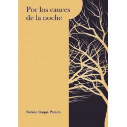 POR LOS CAUCES DE LA NOCHE