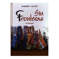SIN FRONTERAS (ANTOLOGÍA)