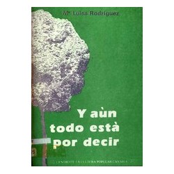 Y AÚN TODO ESTÁ POR DECIR