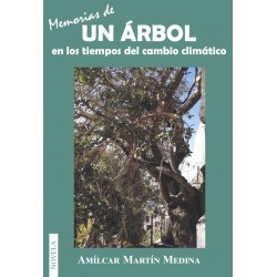 MEMORIAS DE UN ARBOL EN LOS...
