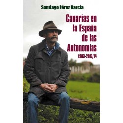 CANARIAS EN LA ESPAÑA DE...