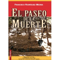 EL PASEO DE LA MUERTE