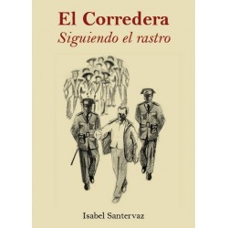 EL CORREDERA. SIGUIENDO EL...