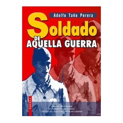 SOLDADO DE AQUELLA GUERRA