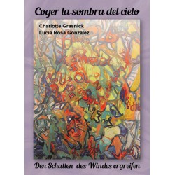 COGER LA SOMBRA DEL CIELO