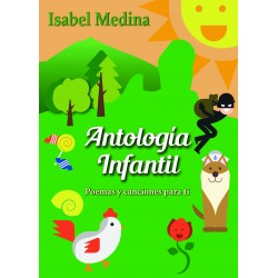 ANTOLOGÍA INTANTIL, POEMAS...