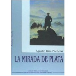 LA MIRADA DE PLATA