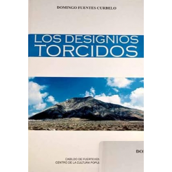 LOS DESIGNIOS TORCIDOS