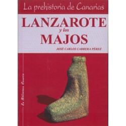 LANZAROTE Y LOS MAJOS LA...