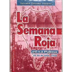 LA SEMANA ROJA EN LA PALMA....