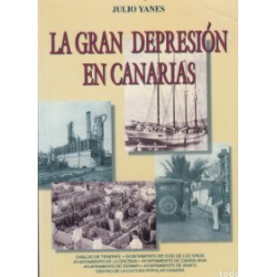 LA GRAN DEPRESIÓN EN CANARIAS