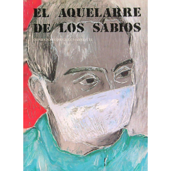 AQUELARRE DE LOS SABIOS, EL