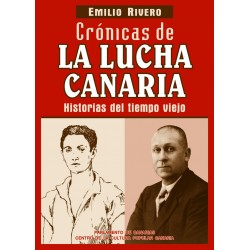 CRÓNICAS DE LA LUCHA CANARIA