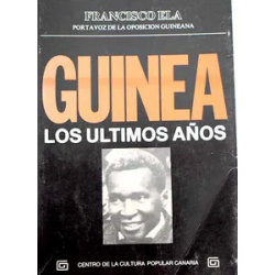 GUINEA: LOS ÚLTIMOS AÑOS