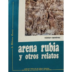 ARENA RUBIA Y OTROS RELATOS