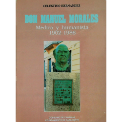 DON MANUEL MORALES, MÉDICO...