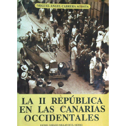 LA II REPUBLICA EN LAS...