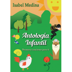 ANTOLOGÍA INTANTIL, POEMAS...