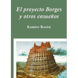 EL PROYECTO BORGES Y OTROS...